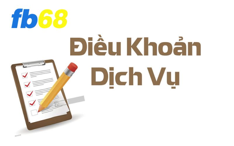 Điều kiện và điều khoản FB68 đối với cược thủ